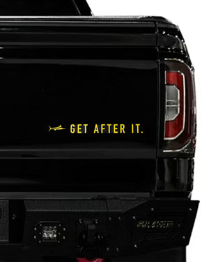 Get After It Decal